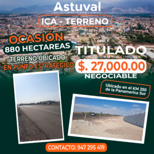 TERRENO DE 880 HECTAREAS - ICA - KLM 250 PANAMERICA SUR